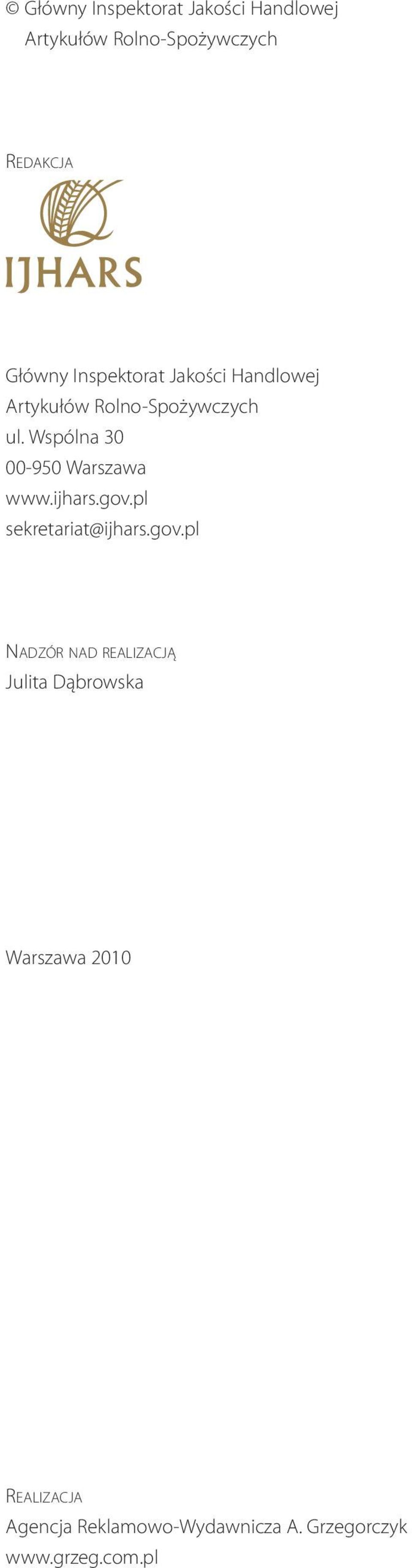 Wspólna 30 00-950 Warszawa www.ijhars.gov.