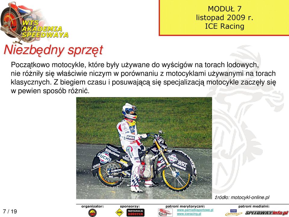 uŝywanymi na torach klasycznych.