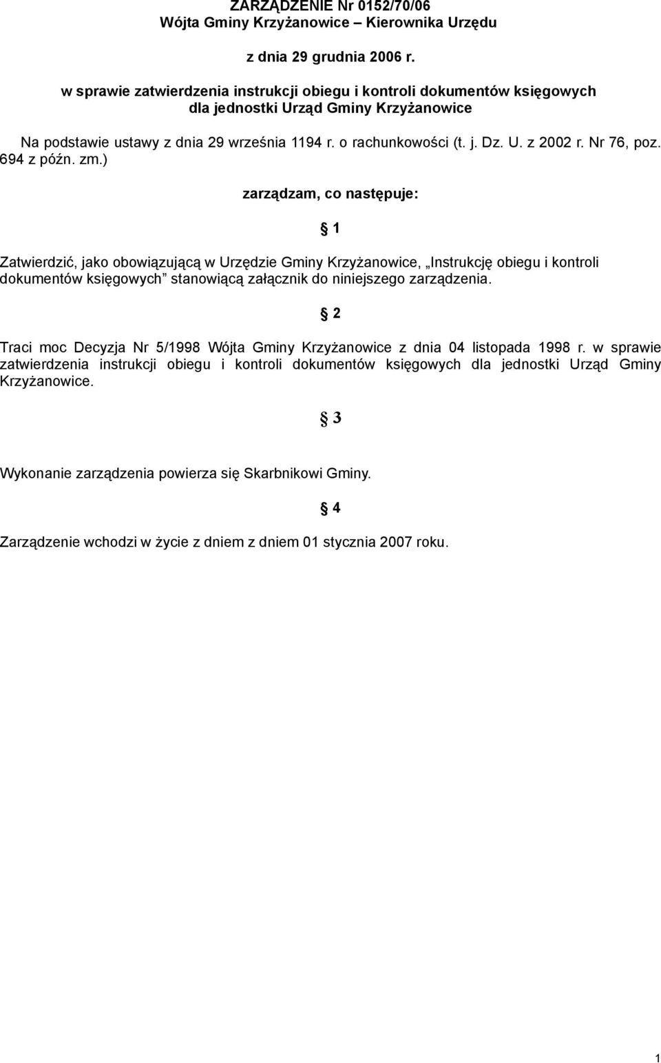 Nr 76, poz. 694 z późn. zm.