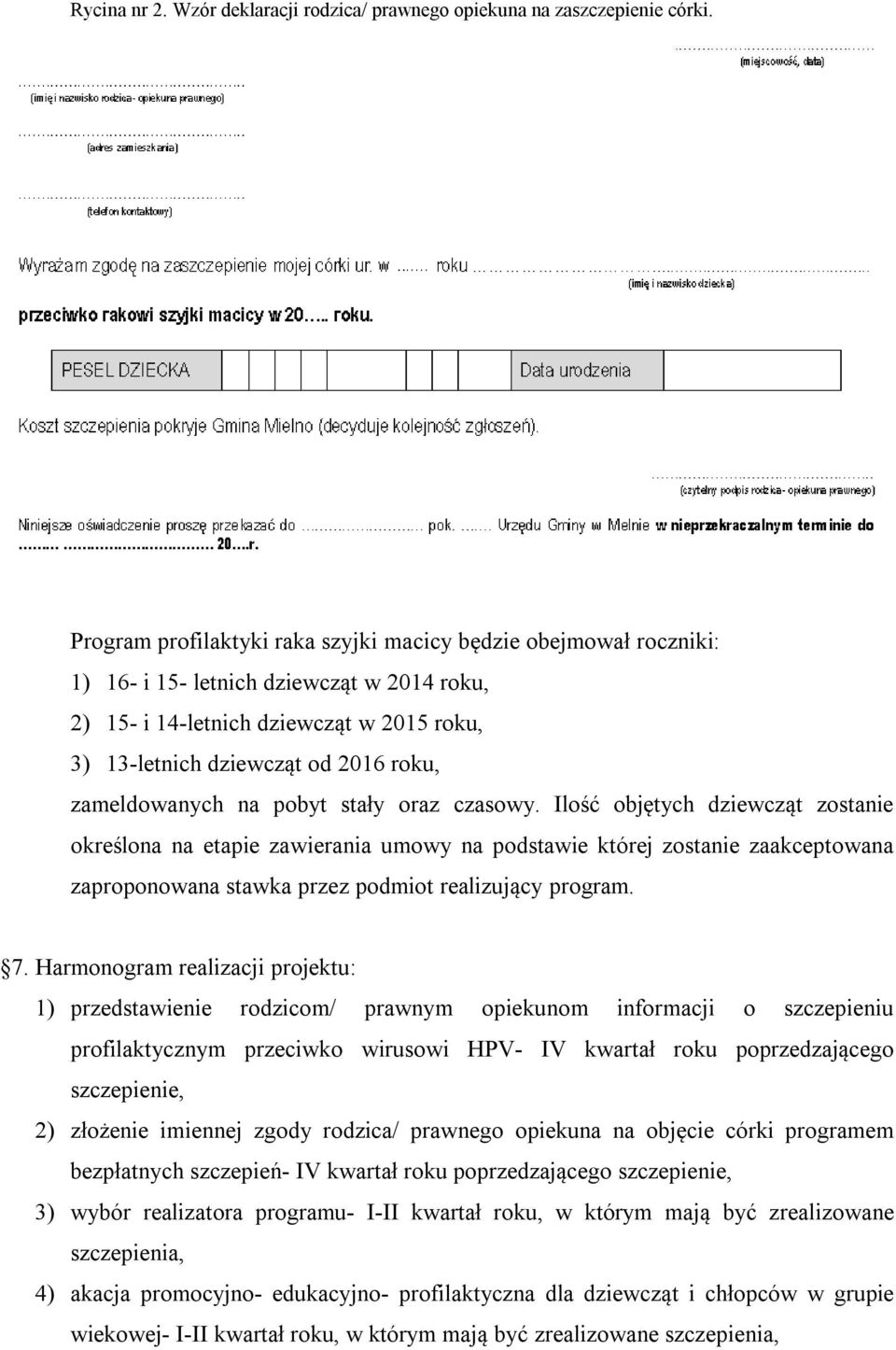 zameldowanych na pobyt stały oraz czasowy.