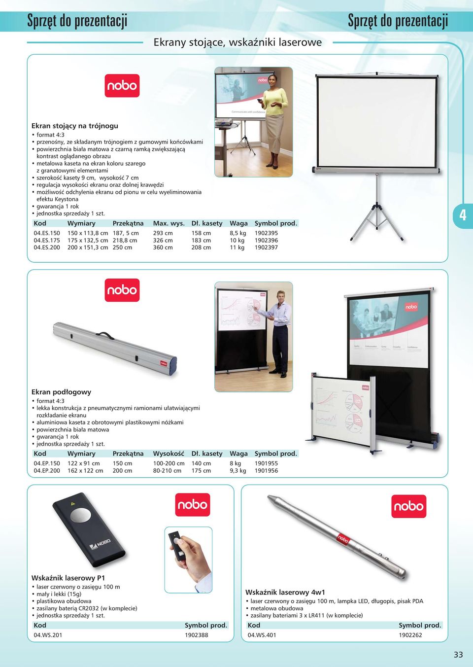 pionu w celu wyeliminowania efektu Keystona gwarancja 1 rok Wymiary Przekątna Max. wys. Dł. kasety Waga 0.ES.150 150 x 113,8 cm 187, 5 cm 293 cm 158 cm 8,5 kg 1902395 0.ES.175 175 x 132,5 cm 218,8 cm 326 cm 183 cm 10 kg 1902396 0.
