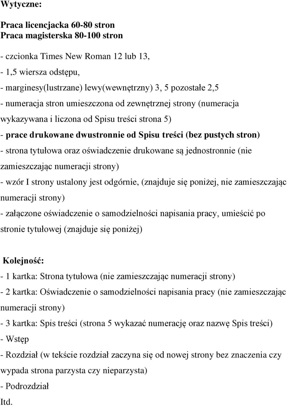 oświadczenie drukowane są jednostronnie (nie zamieszczając numeracji strony) - wzór I strony ustalony jest odgórnie, (znajduje się poniżej, nie zamieszczając numeracji strony) - załączone