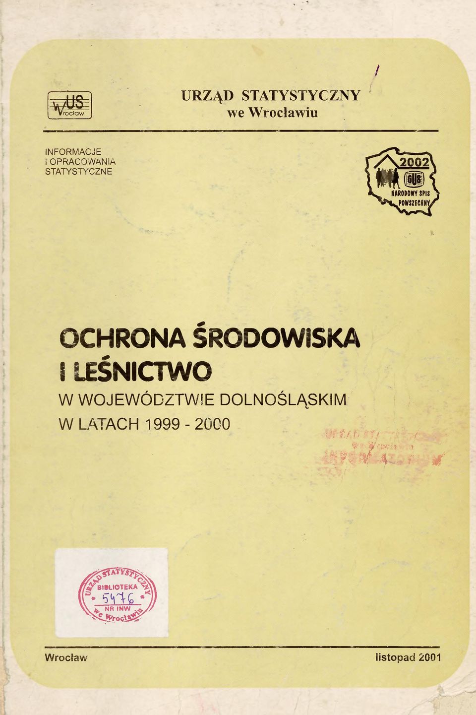 POWSZECHNY/ OCHRONA ŚRODOWISKA I LEŚNICTWO W WOJEWÓDZTWIE