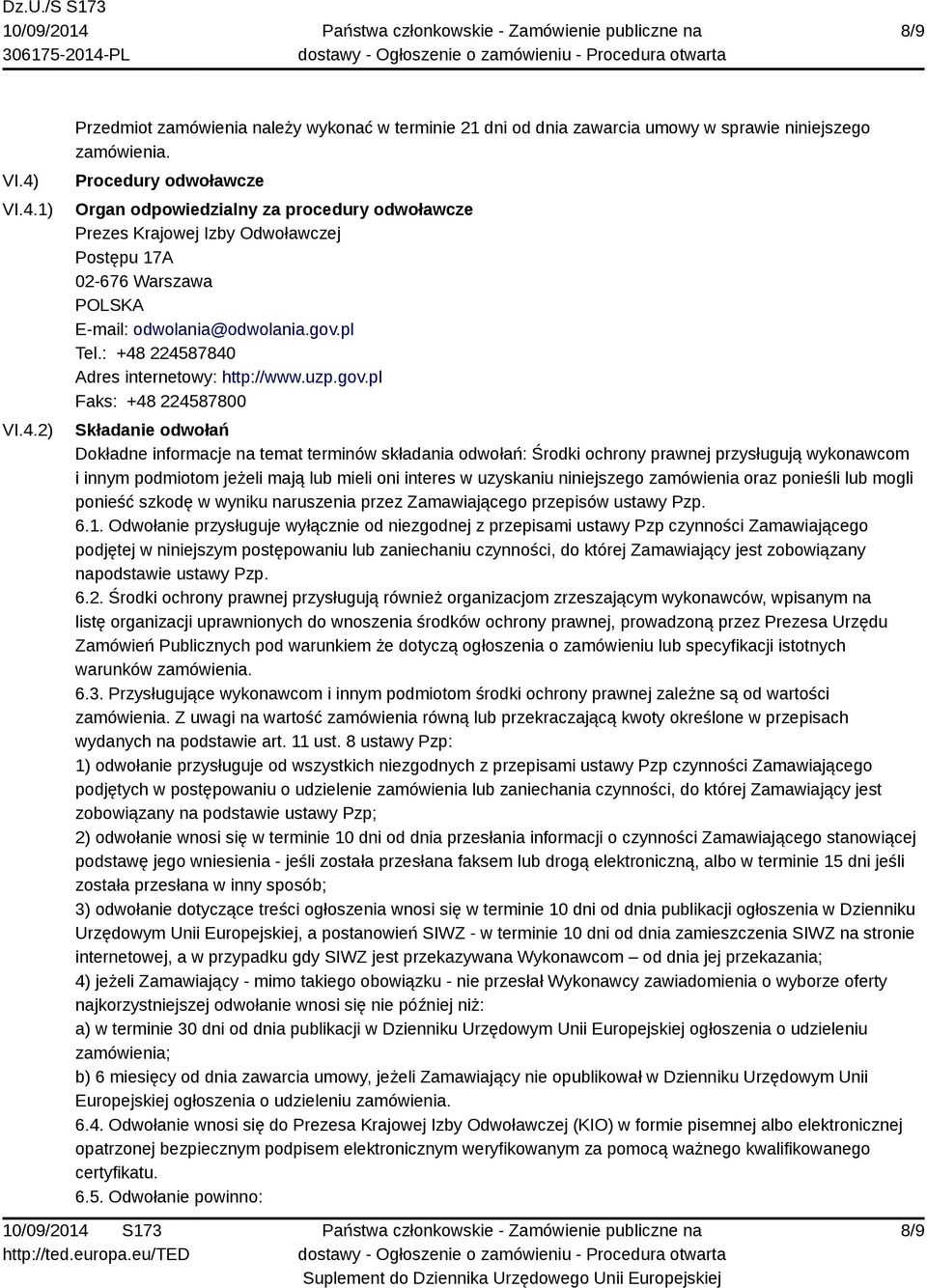 : +48 224587840 Adres internetowy: http://www.uzp.gov.