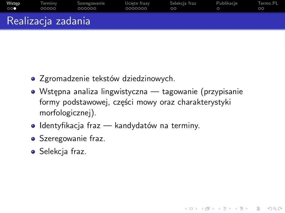 podstawowej, części mowy oraz charakterystyki morfologicznej).