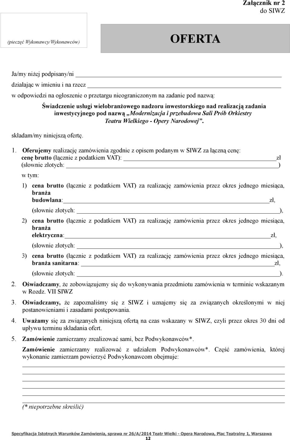 składam/my niniejszą ofertę. 1.