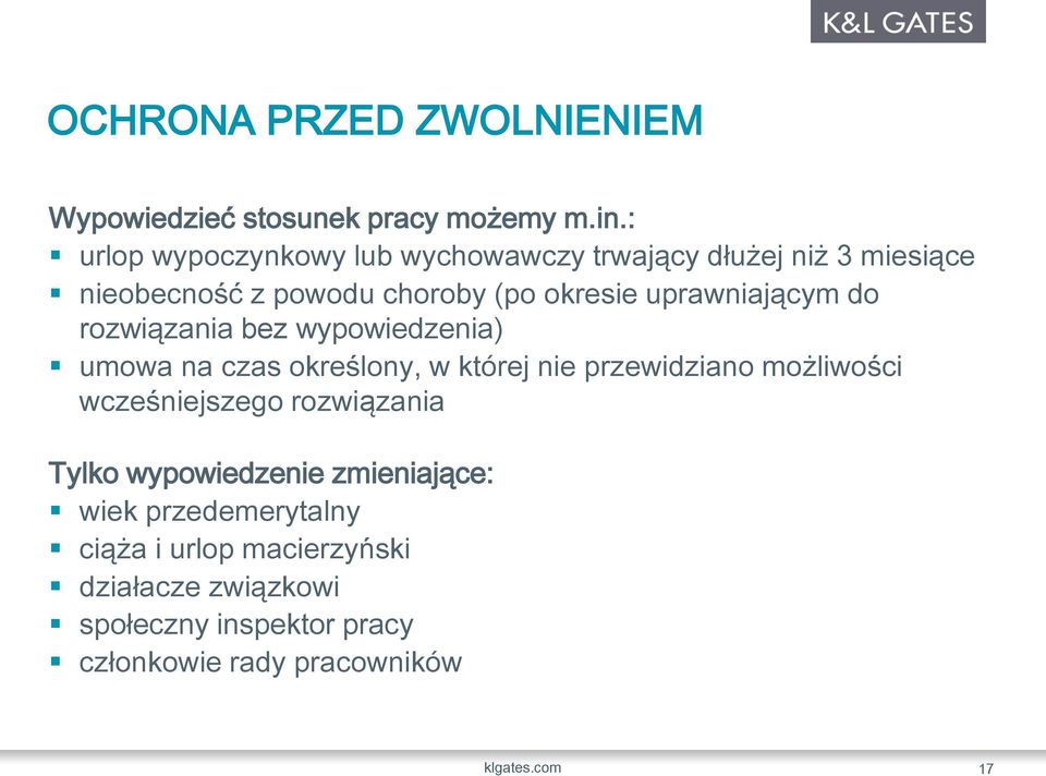 uprawniającym do rozwiązania bez wypowiedzenia) umowa na czas określony, w której nie przewidziano możliwości