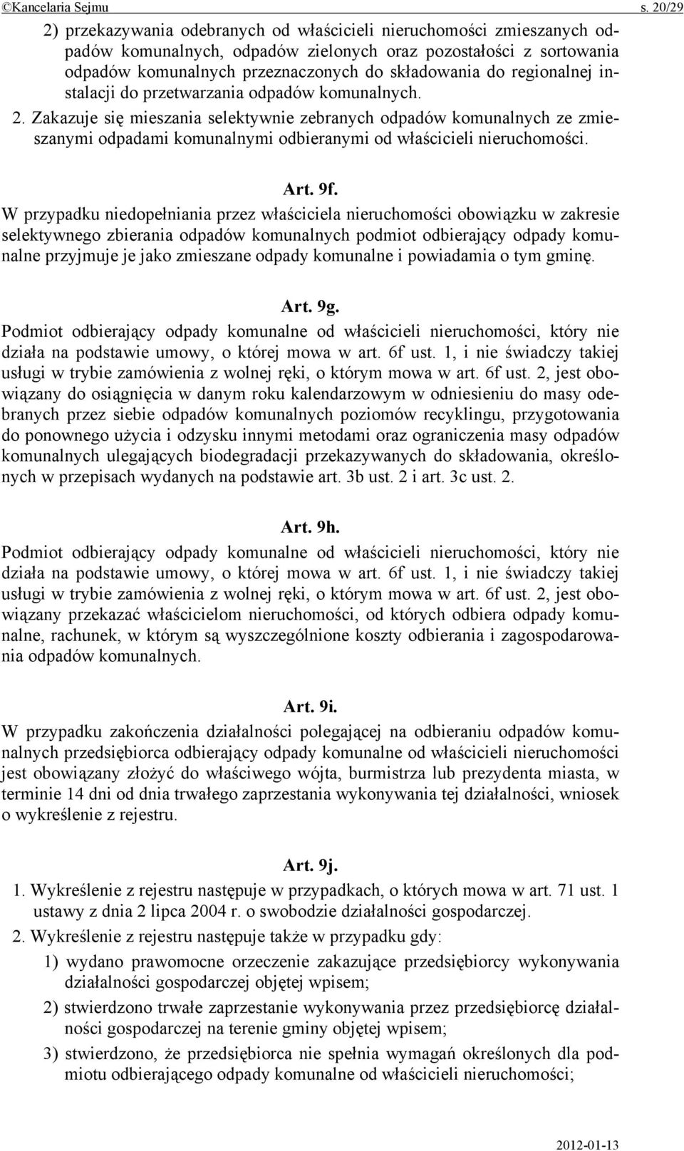 regionalnej instalacji do przetwarzania odpadów komunalnych. 2.