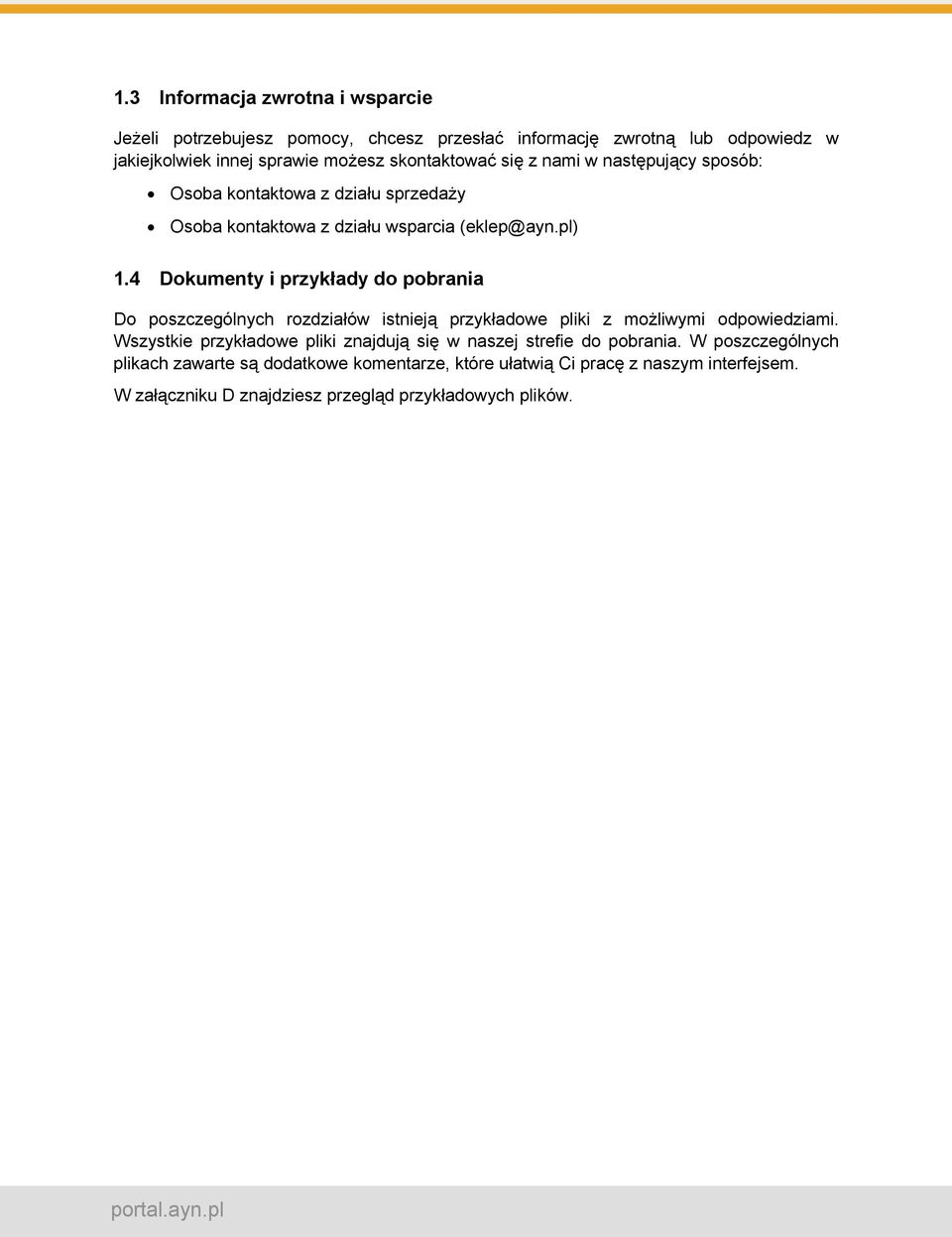 4 Dokumenty i przykłady do pobrania Do poszczególnych rozdziałów istnieją przykładowe pliki z możliwymi odpowiedziami.