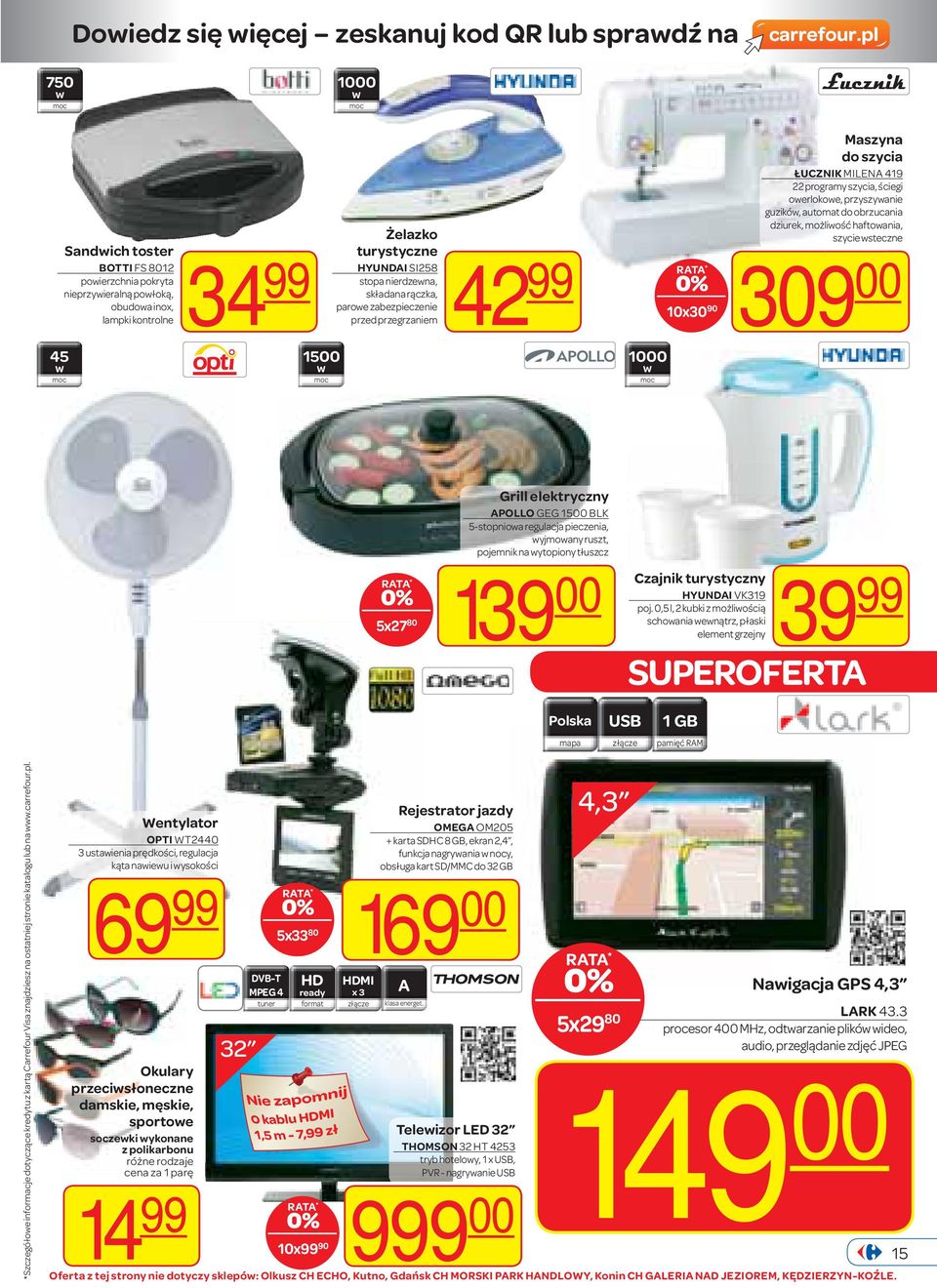 przyszywanie guzików, automat do obrzucania dziurek, możliwość haftowania, szycie wsteczne 309 00 45 W moc 1500 W moc 1000 W moc 5x27 80 Grill elektryczny APOLLO GEG 1500 BLK 5-stopniowa regulacja