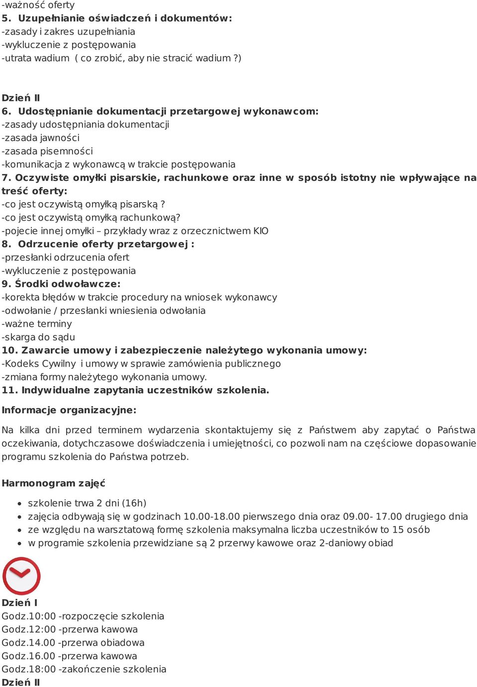 Oczywiste omyłki pisarskie, rachunkowe oraz inne w sposób istotny nie wpływające na treść oferty: -co jest oczywistą omyłką pisarską? -co jest oczywistą omyłką rachunkową?