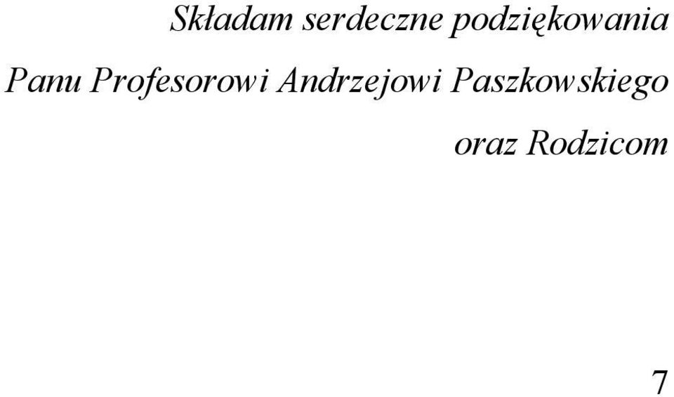 Profesorowi Andrzejowi