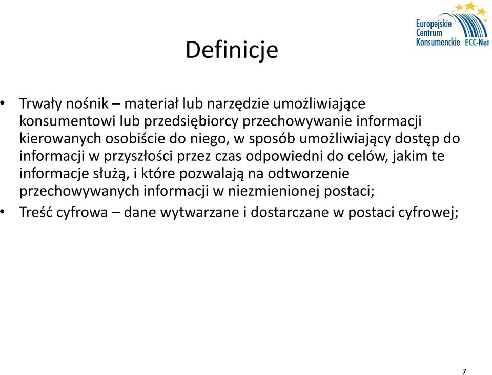 przyszłości przez czas odpowiedni do celów, jakim te informacje służą, i które pozwalają na odtworzenie