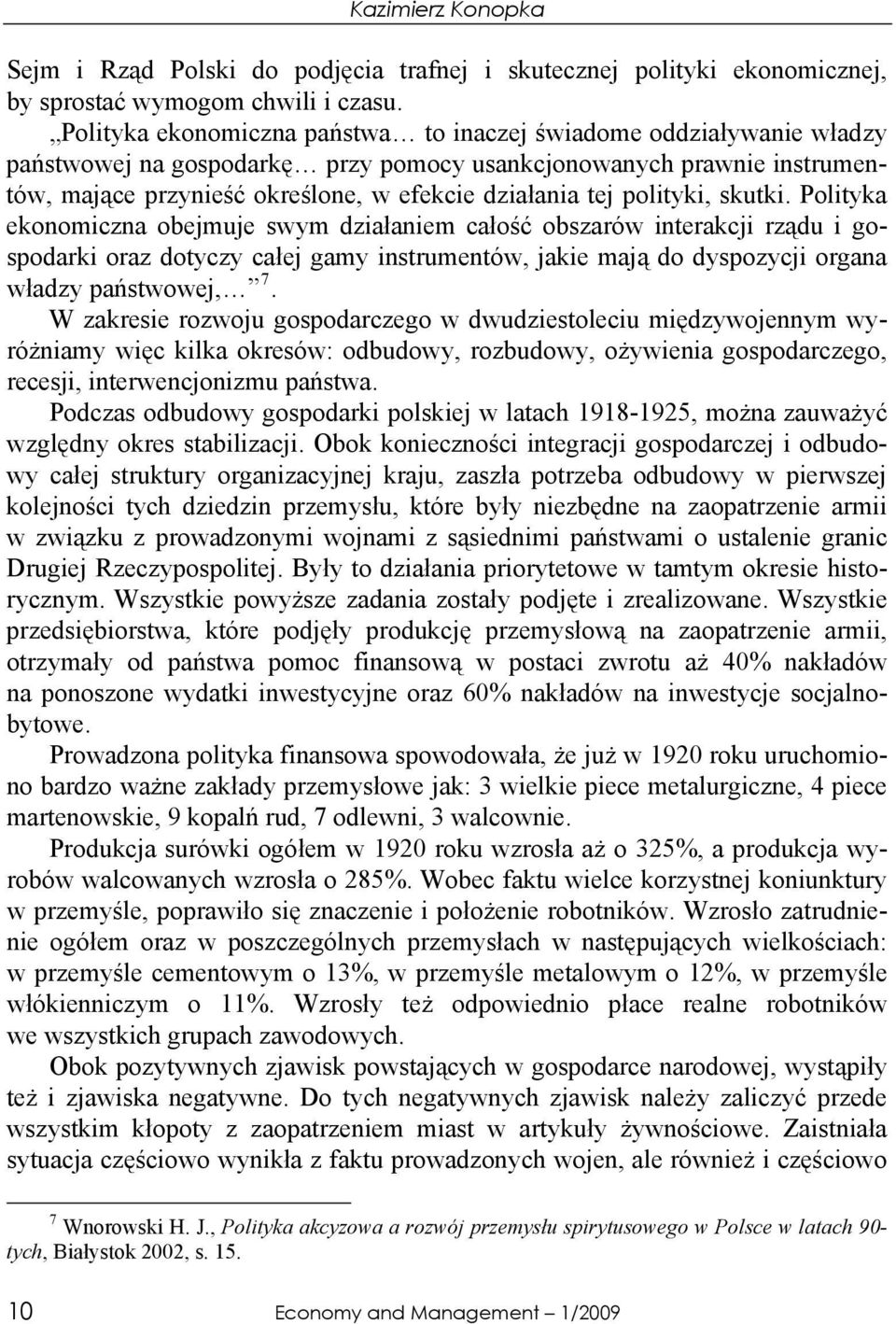 polityki, skutki.