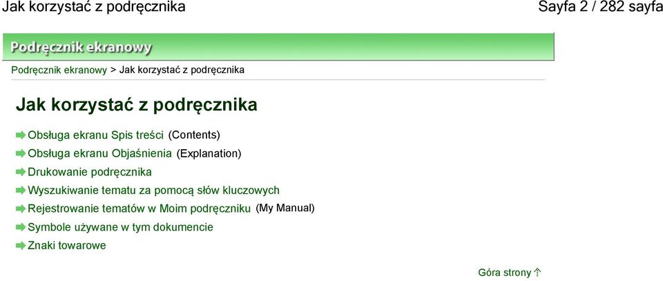 Objaśnienia (Explanation) Drukowanie podręcznika Wyszukiwanie tematu za pomocą słów