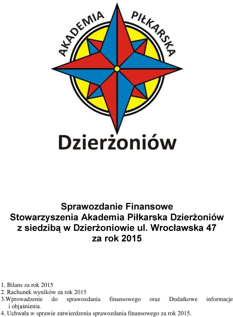 Rachunek wyników za rok 2015 3.