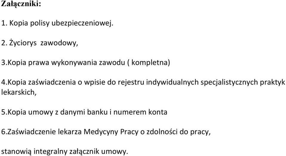 Kopia zaświadczenia o wpisie do rejestru indywidualnych specjalistycznych praktyk