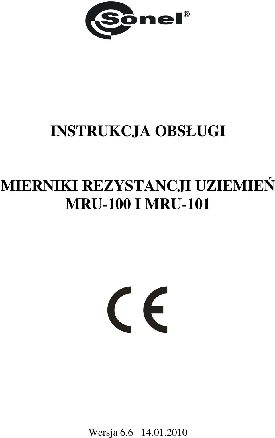 UZIEMIEŃ MRU-100 I