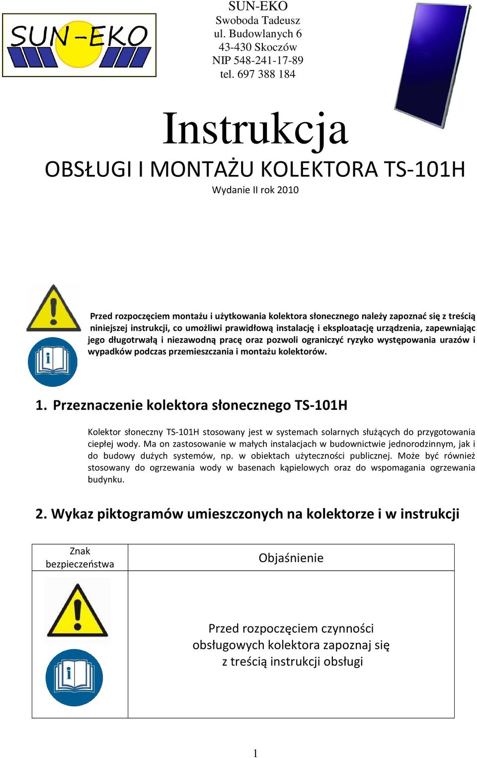umożliwi prawidłową instalację i eksploatację urządzenia, zapewniając jego długotrwałą i niezawodną pracę oraz pozwoli ograniczyć ryzyko występowania urazów i wypadków podczas przemieszczania i
