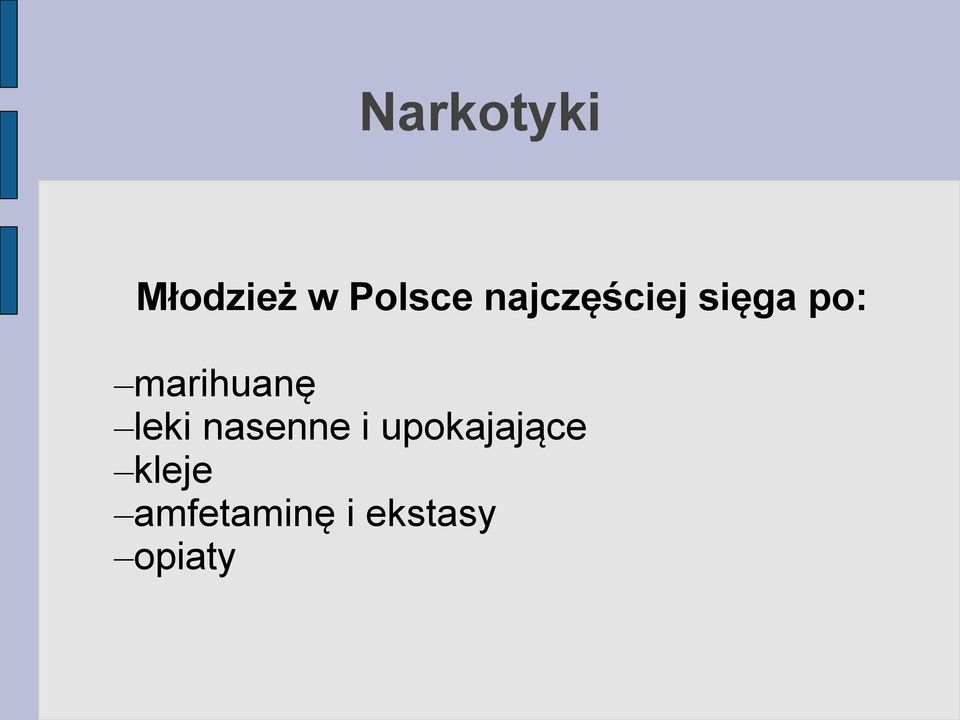 marihuanę leki nasenne i