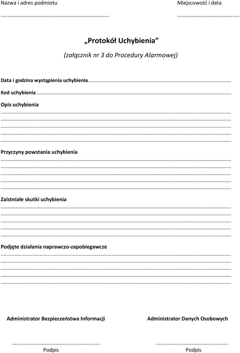 wystąpienia uchybienia... Kod uchybienia.