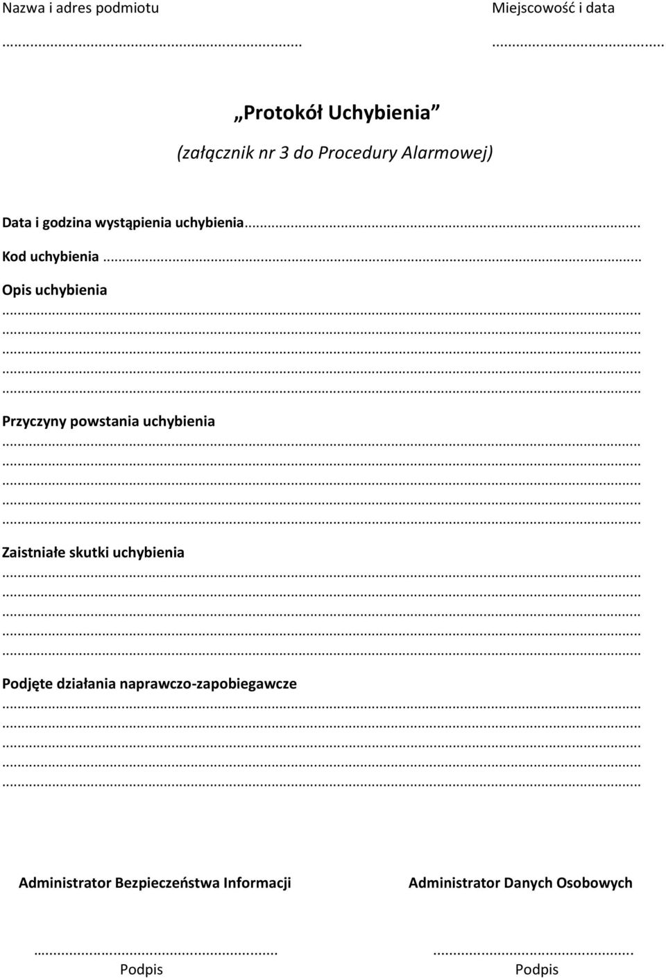 wystąpienia uchybienia... Kod uchybienia.