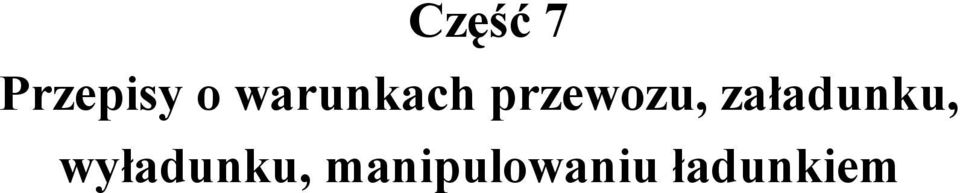 załadunku,