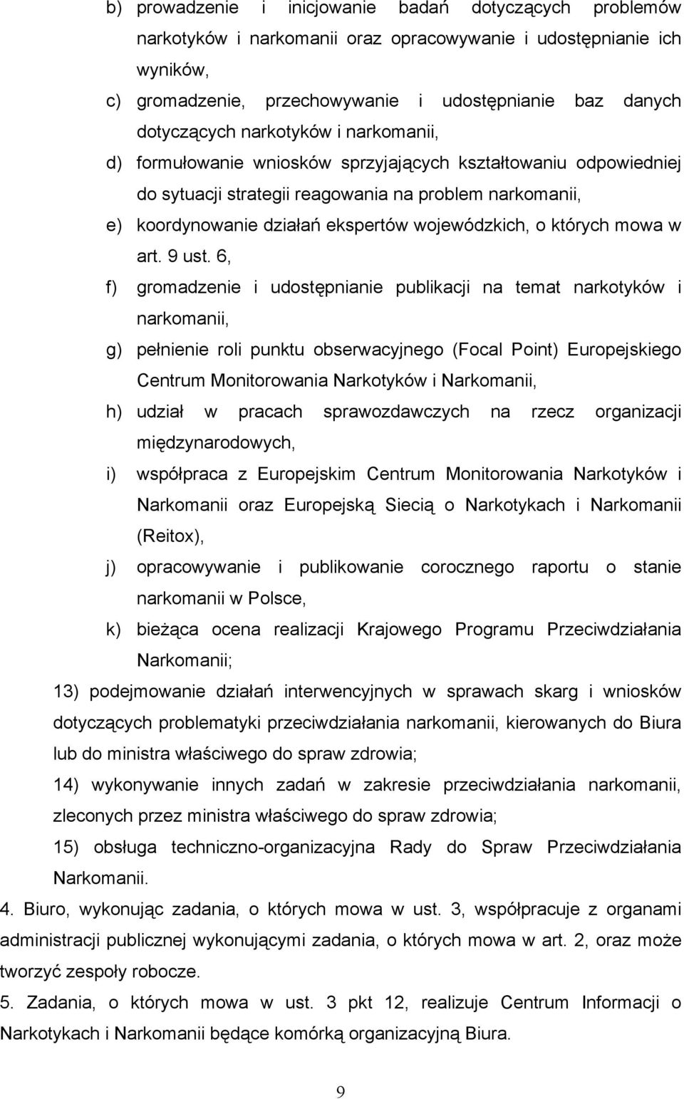 których mowa w art. 9 ust.