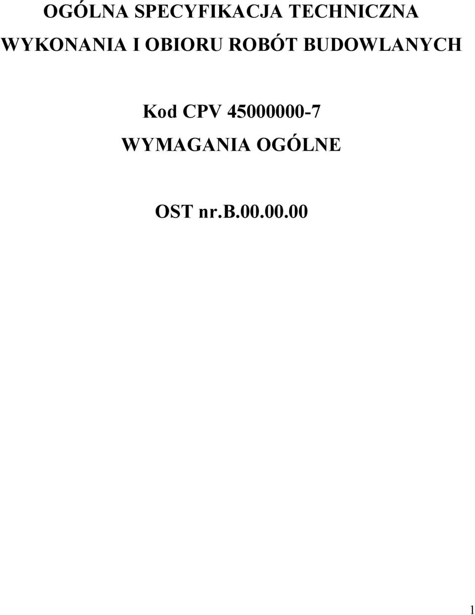 BUDOWLANYCH Kod CPV 45000000-7