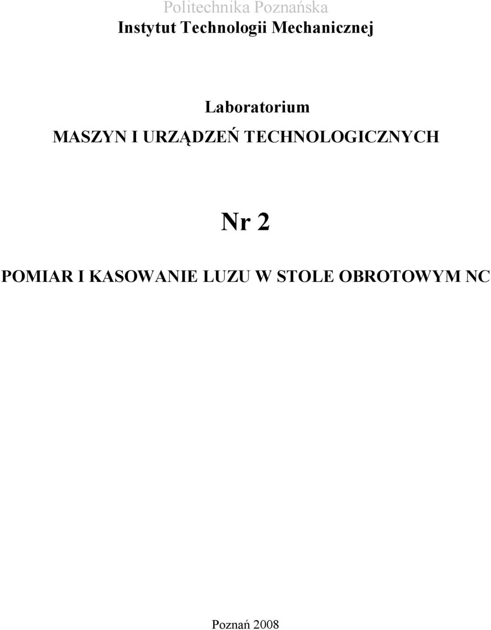 MASZYN I URZĄDZEŃ TECHNOLOGICZNYCH Nr 2