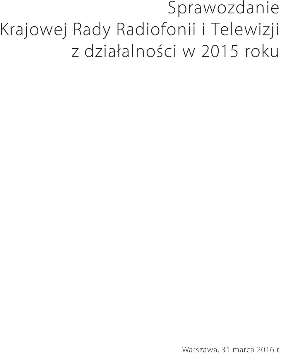 Telewizji z działalności