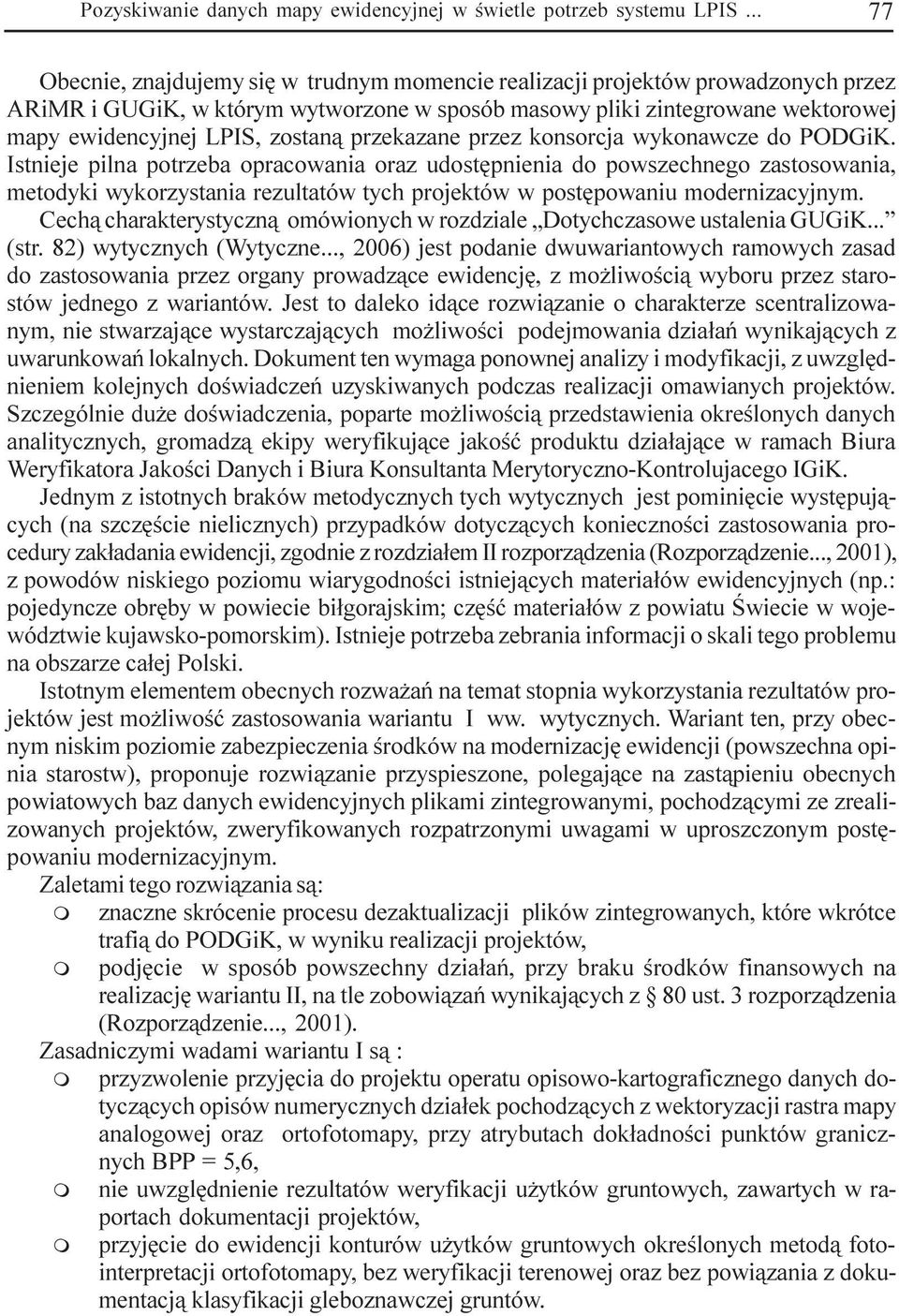 przekazane przez konsorcja wykonawcze do PODGiK.