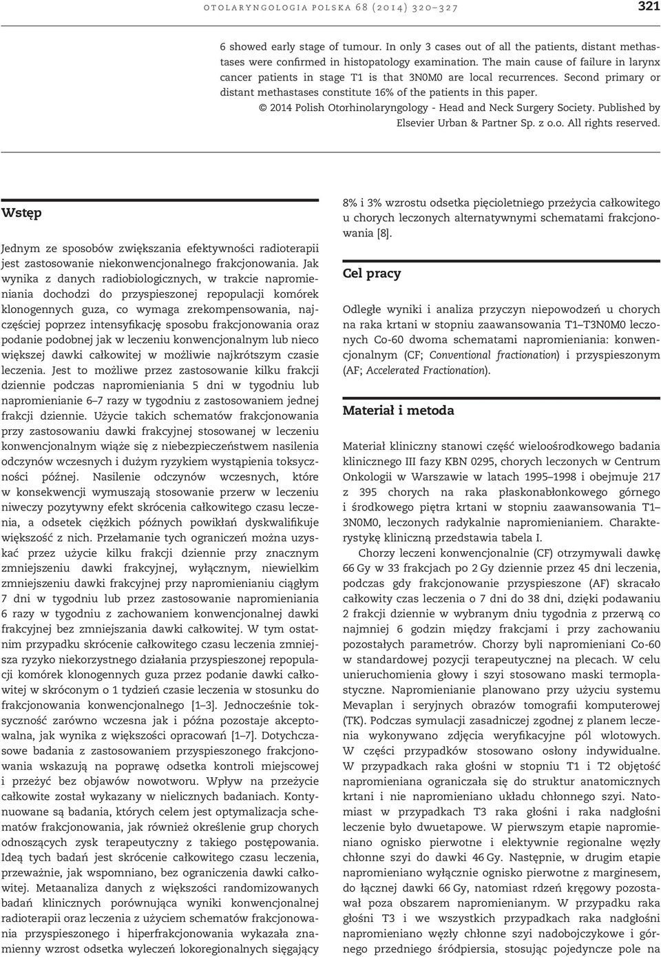 2014 Polish Otorhinolaryngology - Head and Neck Surgery Society. Published by Elsevier Urban & Partner Sp. z o.o. All rights reserved.