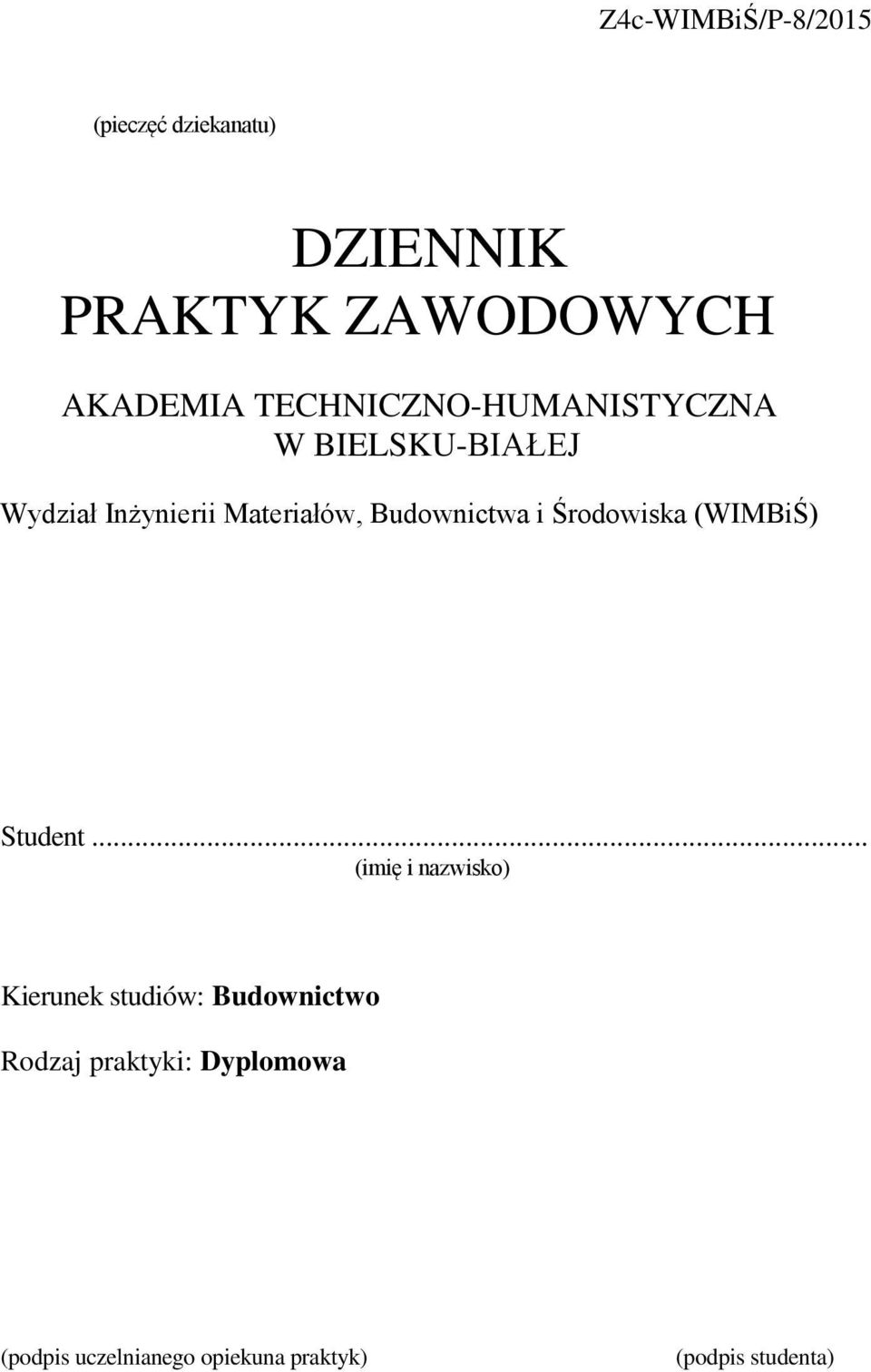 Budownictwa i Środowiska (WIMBiŚ) Student.