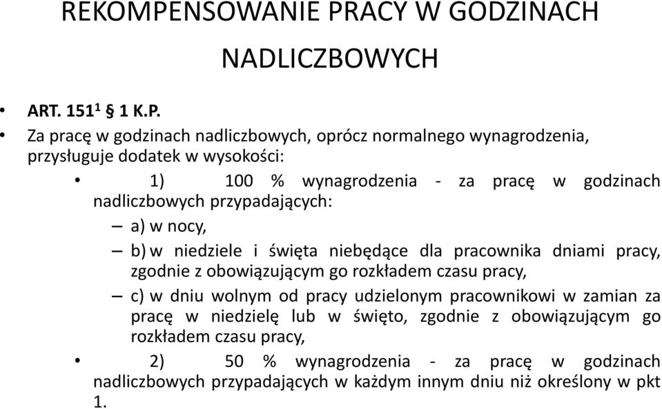 ACY W GODZINACH NADLICZBOWYCH ART. 151 1 1 K.P.