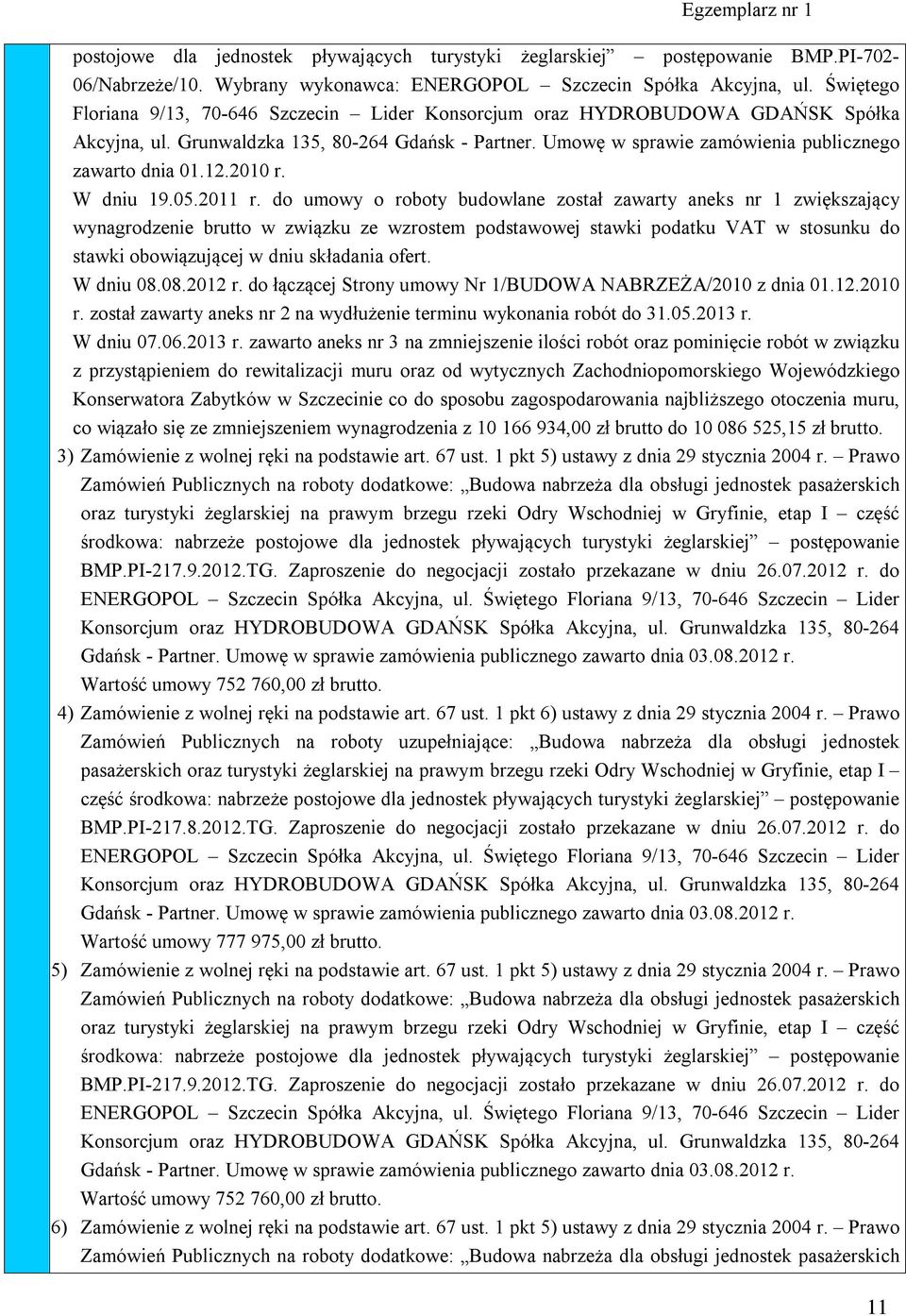 12.2010 r. W dniu 19.05.2011 r.