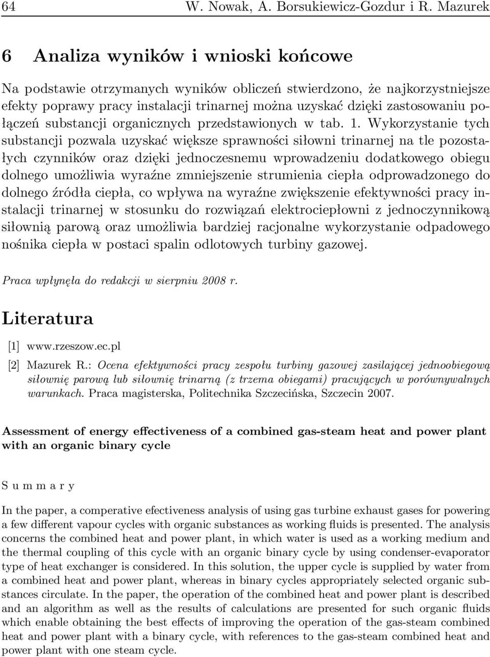 połączeń substancji organicznych przedstawionych w tab. 1.