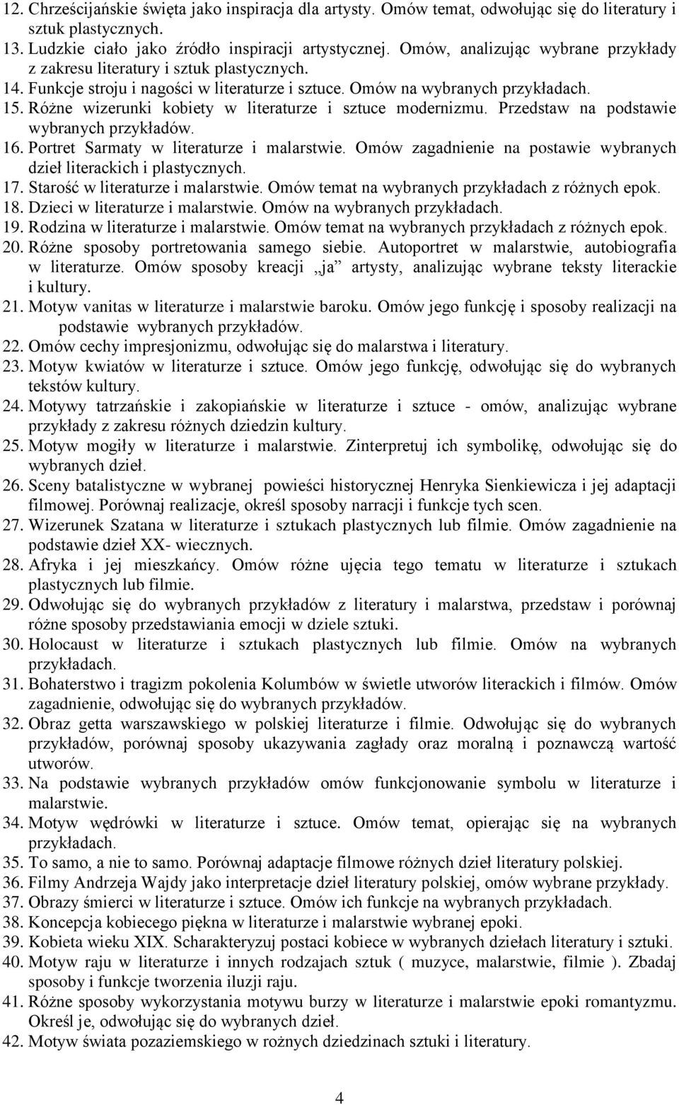 Różne wizerunki kobiety w literaturze i sztuce modernizmu. Przedstaw na podstawie 16. Portret Sarmaty w literaturze i malarstwie.