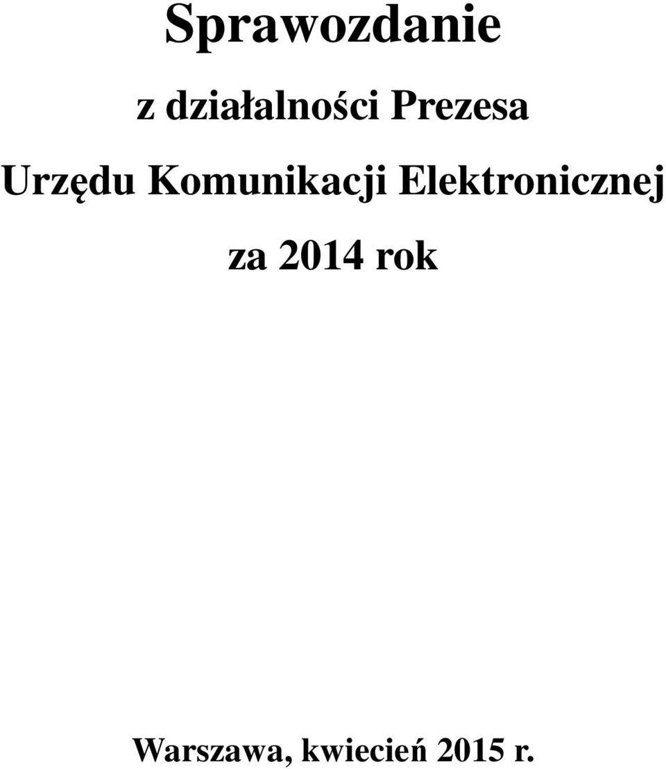 Urzędu Komunikacji