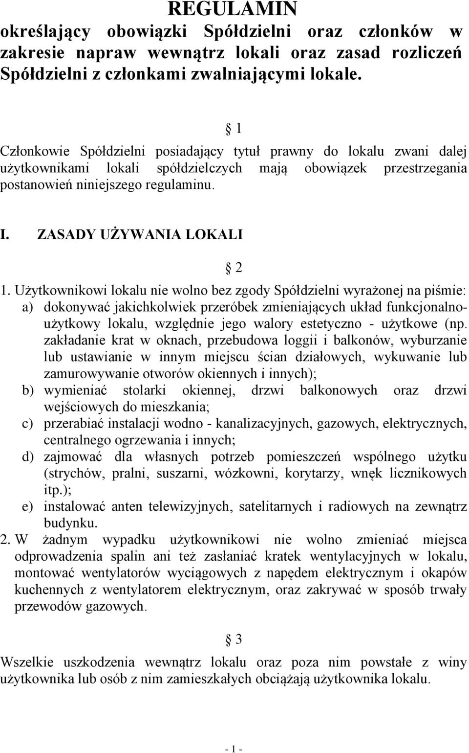 ZASADY UŻYWANIA LOKALI 2 1.