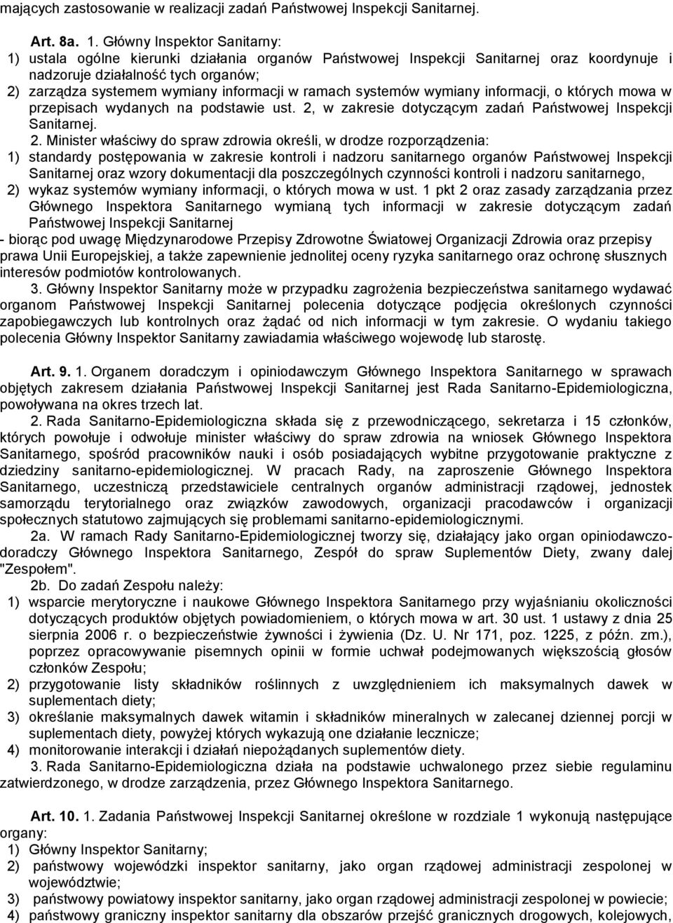 ramach systemów wymiany informacji, o których mowa w przepisach wydanych na podstawie ust. 2,