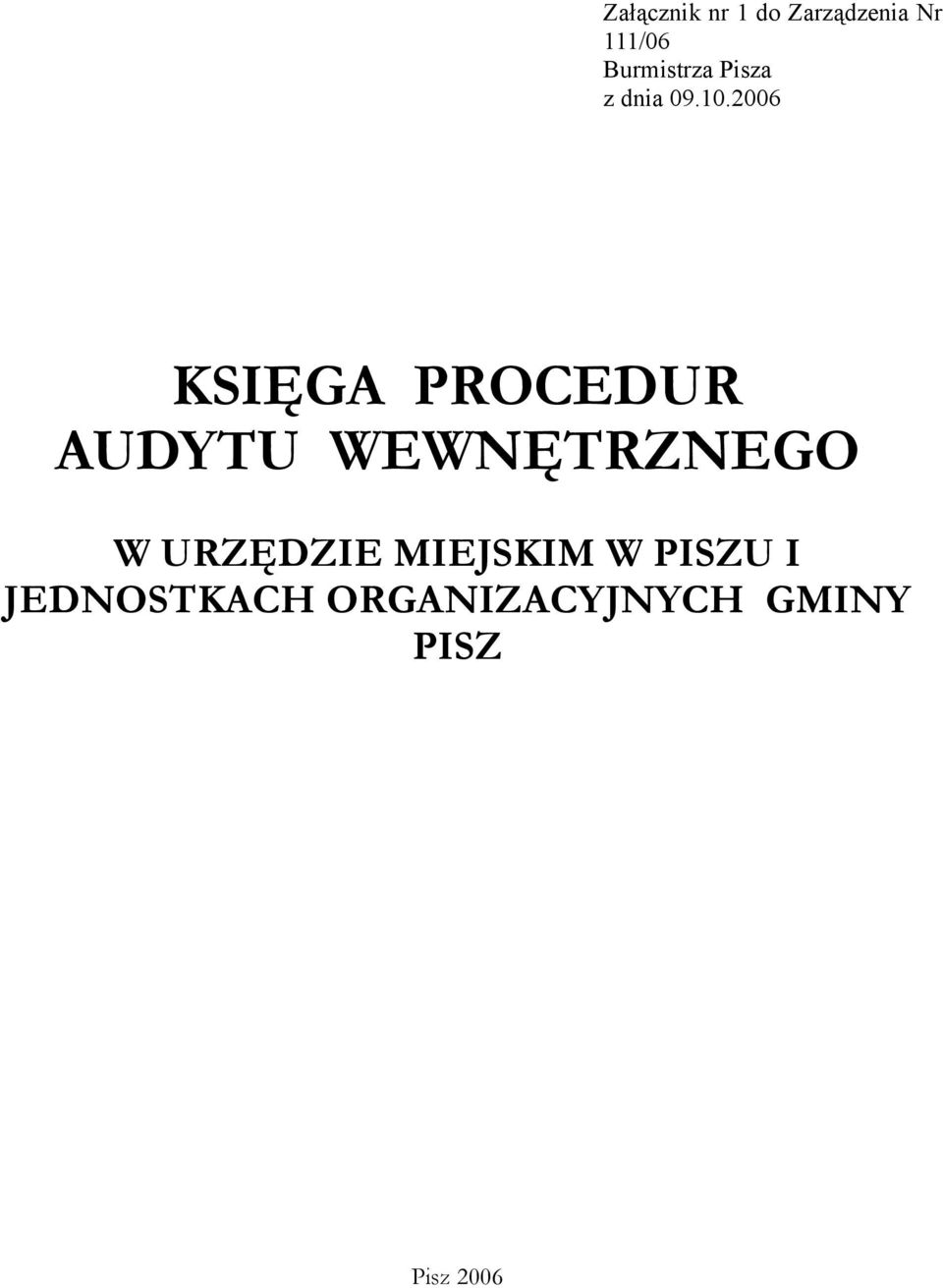 2006 KSIĘGA PROCEDUR AUDYTU WEWNĘTRZNEGO W