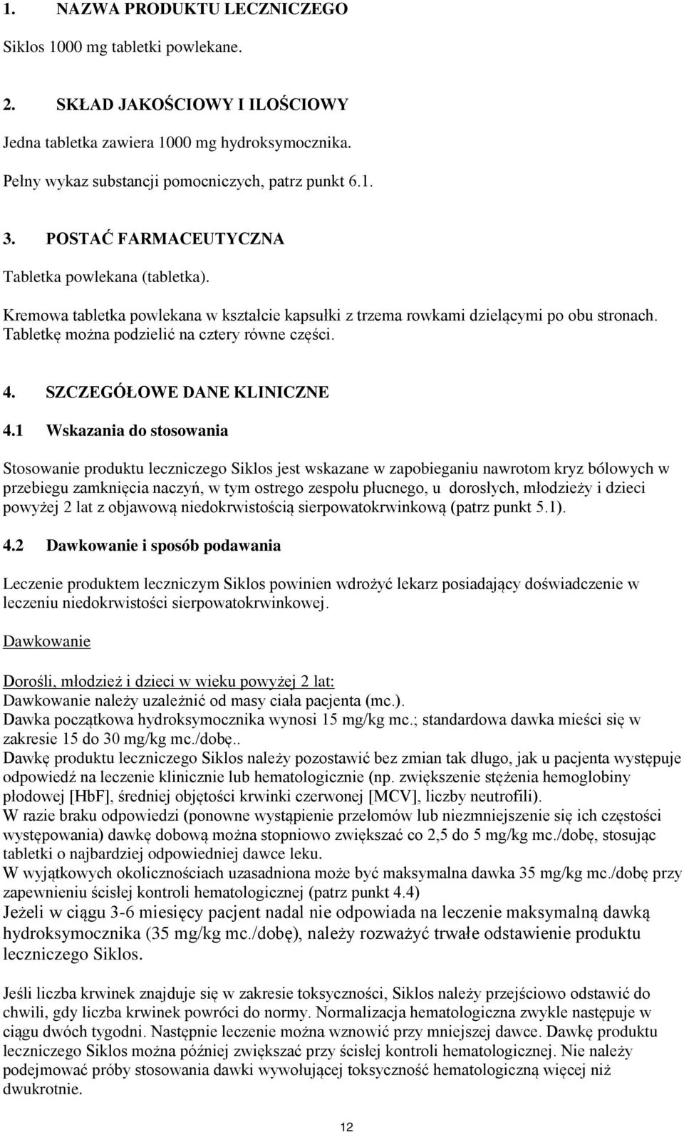 SZCZEGÓŁOWE DANE KLINICZNE 4.