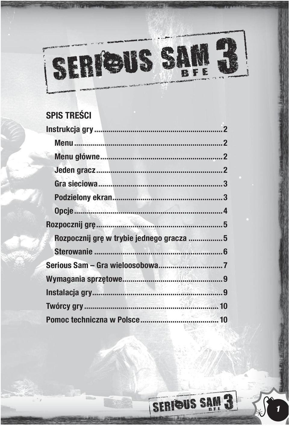 ..5 Rozpocznij grę w trybie jednego gracza...5 Sterowanie.