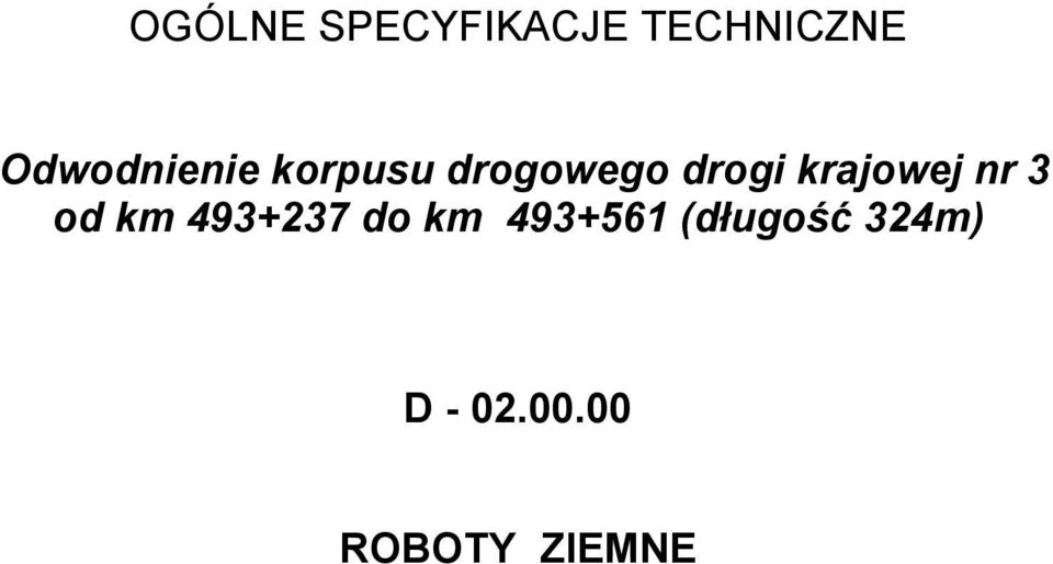 krajowej nr 3 od km 493+237 do km