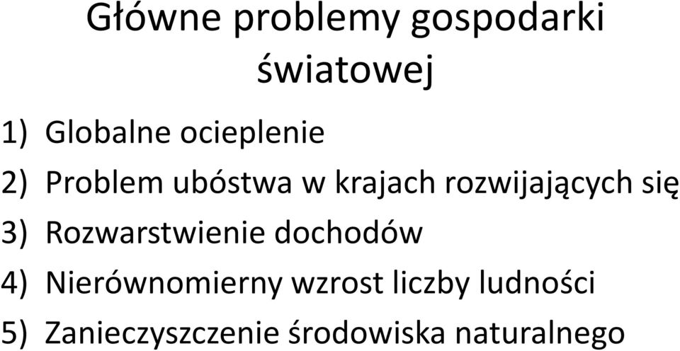 się 3) Rozwarstwienie dochodów 4) Nierównomierny