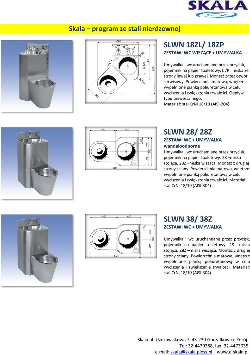 SLWN 28/ 28Z ZESTAW: WC + UMYWALKA wandaloodporne Umywalka i wc uruchamiane przez przycisk, pojemnik na papier toaletowy. 28 miska stojąca, 28Z miska wisząca. Montaż z drugiej strony ściany.