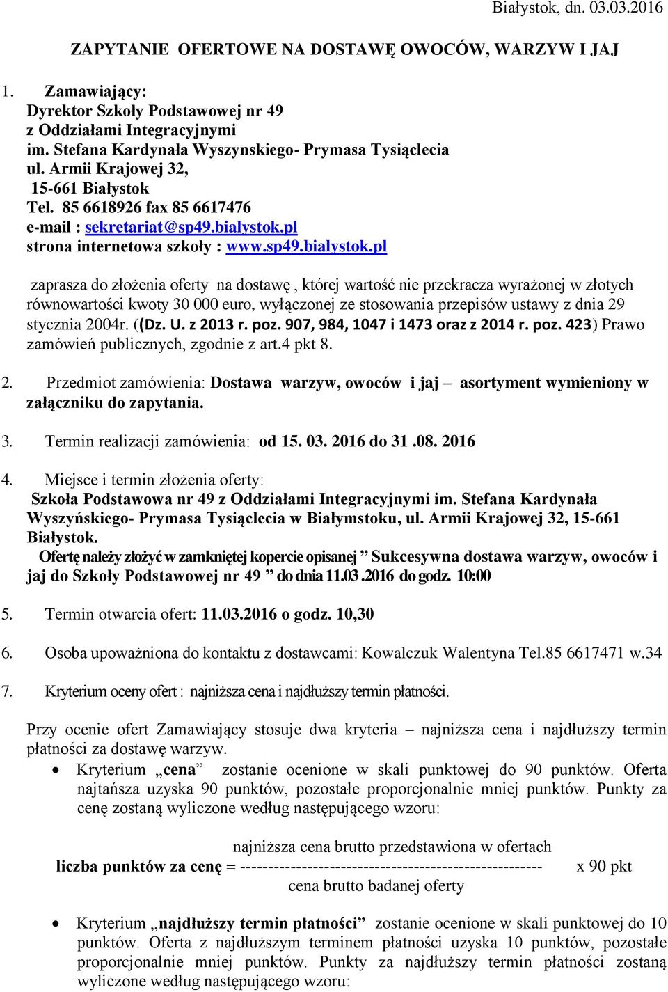 pl strona internetowa szkoły : www.sp49.bialystok.