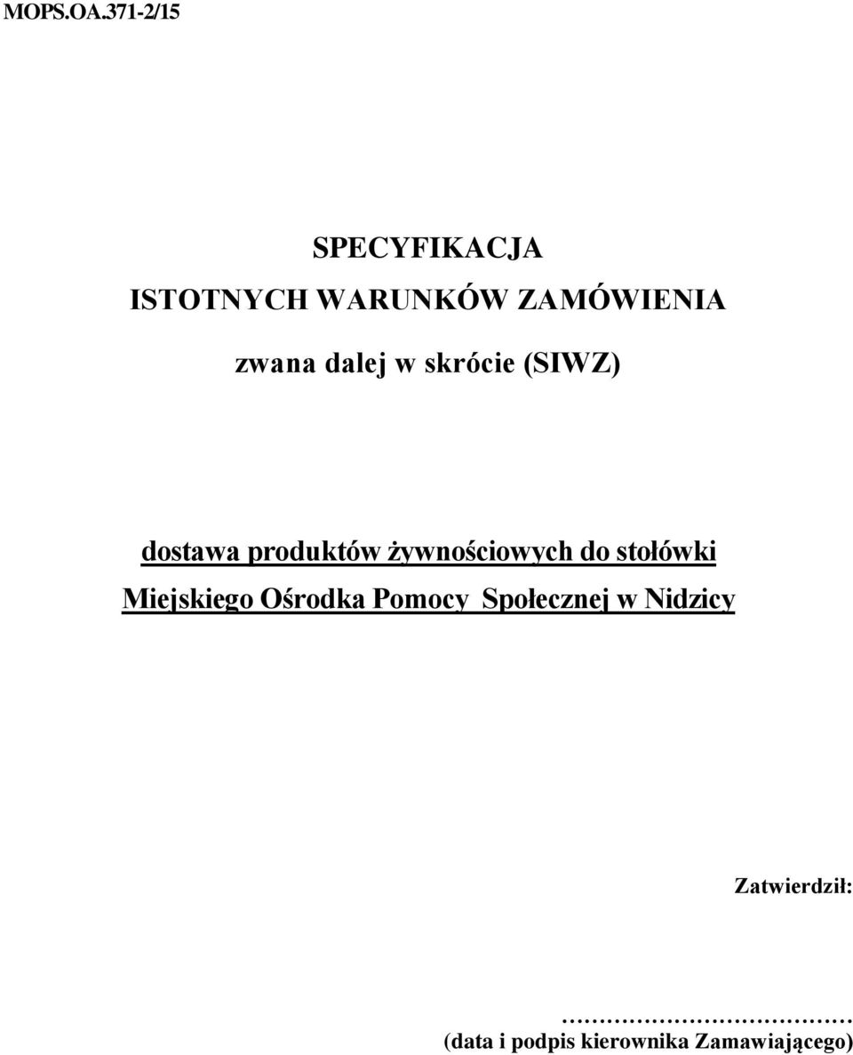 dalej w skrócie (SIWZ) dostawa produktów żywnościowych do