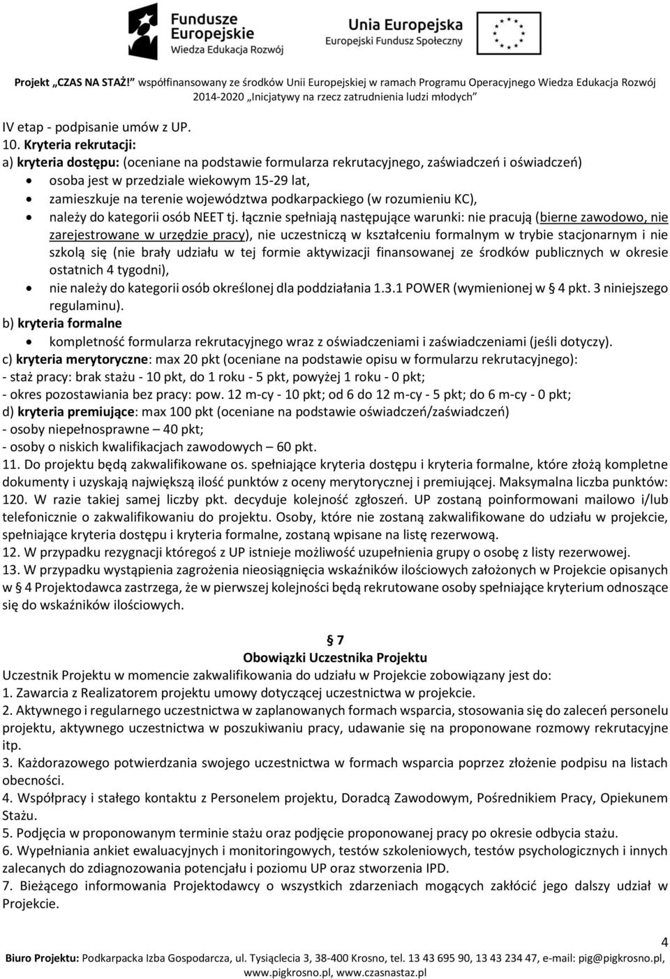 podkarpackiego (w rozumieniu KC), należy do kategorii osób NEET tj.